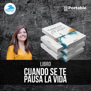 Tepui Media: Producto - Libro Cuando se te pausa la vida